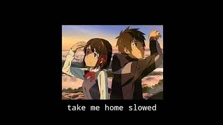 Download lagu Take me home tiktok ver. (Slowed   Reverb) mp3