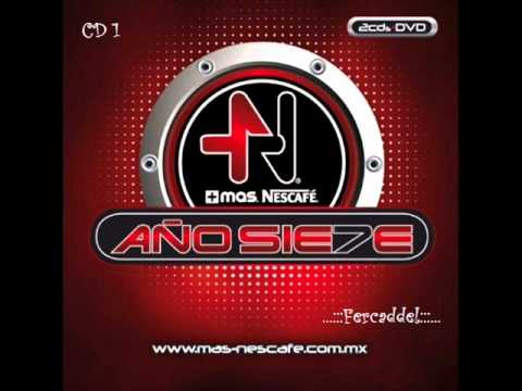 Mas Nescafe Año 7 CD1 Mixed (Parte1)