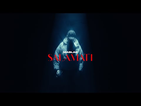Maslak - Salamati (Official Video)