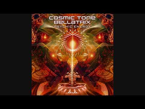 Cosmic Tone & Bellatrix - Psychic Energy