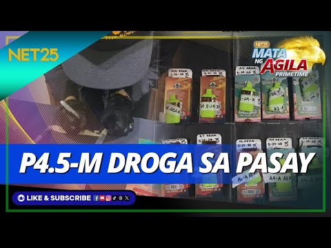 P4.5-M droga nakumpiska sa warehouse sa Pasay city Mata Ng Agila Primetime