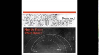 Wooden Ambulance - Borrowed Feeling (TKO Sound Remix)