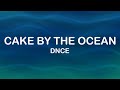 DNCE Cake By The Ocean Lyrics Lyric Video