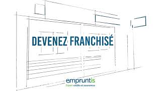 Témoignage de franchisé - Thierry Gilot, Empruntis Saint-Raphaël & Cog
