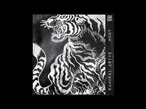 Samurai Drive - Hunt