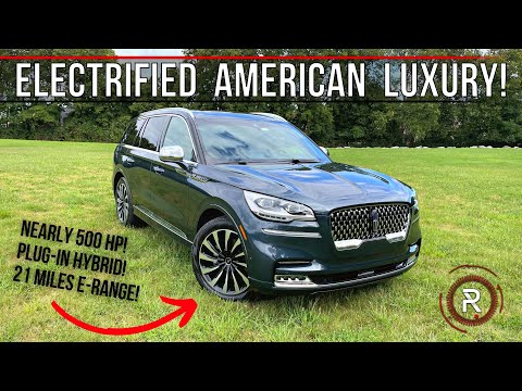 The 2022 Lincoln Aviator Grand Touring Is An Electrifyingly Opulent Luxury SUV