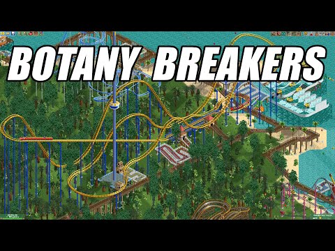 Botany Breakers Playthrough - RollerCoaster Tycoon 2
