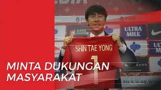 Shin Tae-yong Minta Masyarakat agar Mendukung Timnas Indonesia di Kualifikasi Piala Dunia