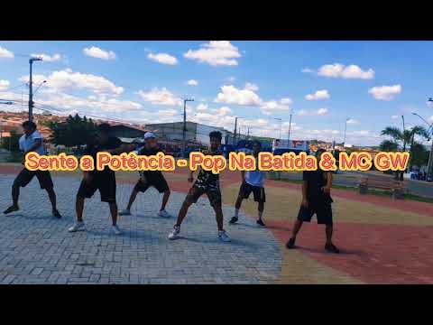 Sente A Potência - Pop Na Batida & MC GW _ Coreogafia