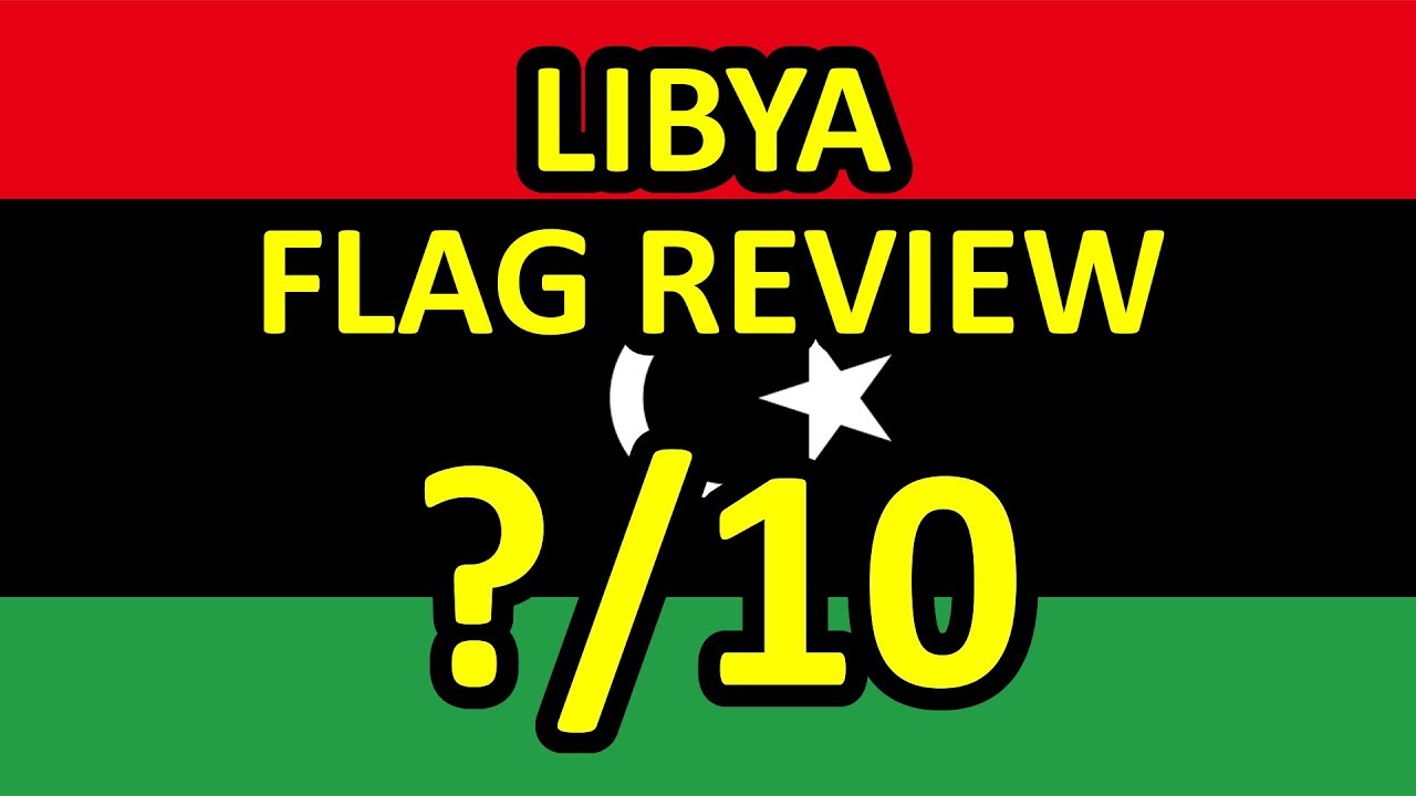 Libya Flag Review