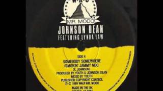 Johnson Dean featuring Lynda Law - Somebody Somewhere (House Mix), WAU! Mr. Modo records