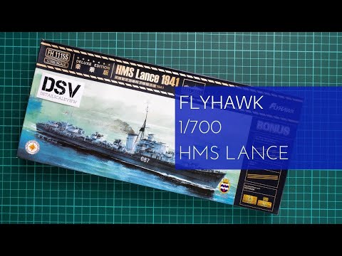 Flyhawk 1/700 HMS Lance (FH1115S) Review