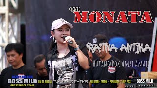 Download lagu MONATA HUTANG POK AME AME RATNA ANTIKA BOSS MILD... mp3