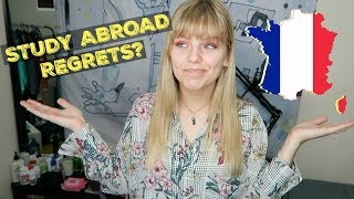 My 5 Biggest Study Abroad Regrets (France)