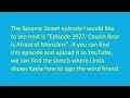 An Episode Request For All Sesame Street Fans GOTTA FIND THE MISSING SIGN LANGUAGE SKETCH