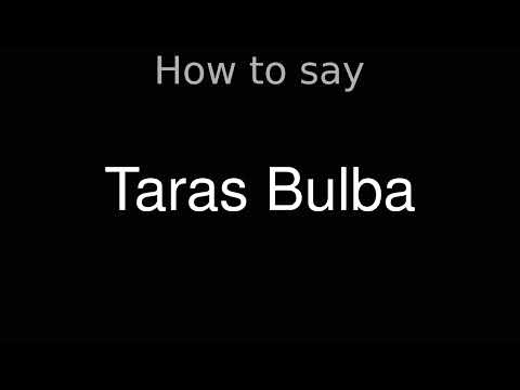 How to Pronounce correctly Taras Bulba (Movie)