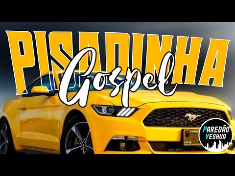 PISADINHA GOSPEL 2025 - AS TOPS