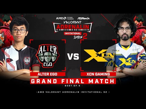 ALTER EGO VS XCN GAMING | AMD VALORANT ADRENALIN INVITATIONAL SEASON 2 | GRAND FINAL