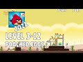 Angry Birds 2022 Poached Eggs Level 3 12 3 Star Walkthrough