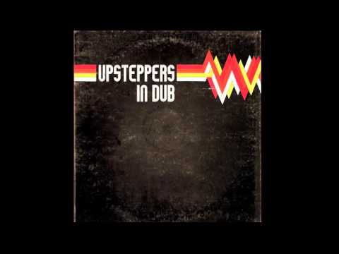 Upsteppers In Dub Papa's Side of the Tracks