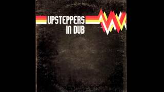 Upsteppers In Dub Papa's Side of the Tracks