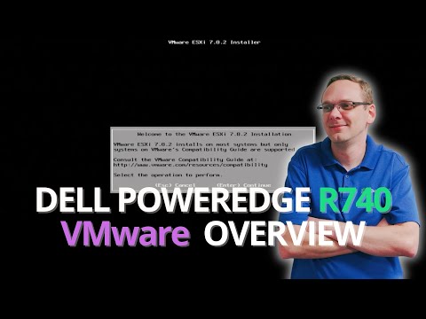 Dell PowerEdge R740 VMware Overview | VMware Installation | ESXi 7.0 hypervisor | VMware ESXi 7.0