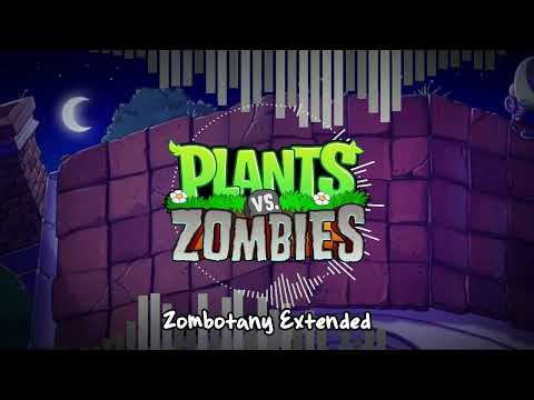 Zombotany - Extended - Plants vs. Zombies FanMade OST