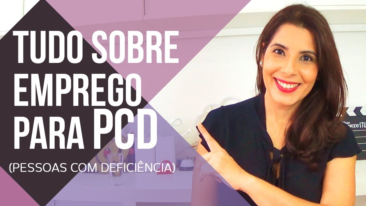 🙋EMPREGO PCD - 🙋‍♂️Como conseguir um EMPREGO, fazer um CURRÍCULO e LEI DE COTAS