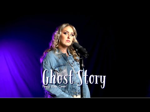 Ghost Story - Peggy Mays Cover