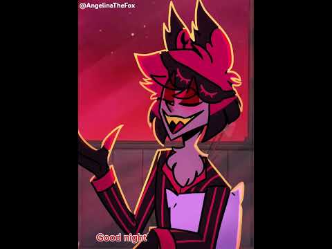 Good night to everyone except lucifer (/Logan) #HazbinHotel #Alastor #Lucifer #animation