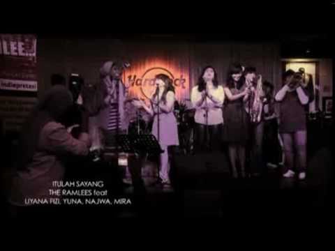 The Ramlees feat Yuna, Tilu, Fizi, Najwa - Itulah Sayang(HQ sound)