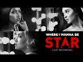 Where I Wanna Be (Full Song) | Season 2 | STAR