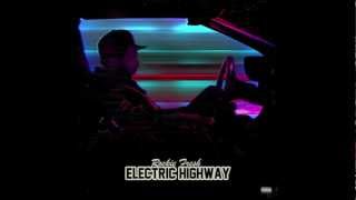 Rockie Fresh - Lights Glow (Electric Highway Mixtape)