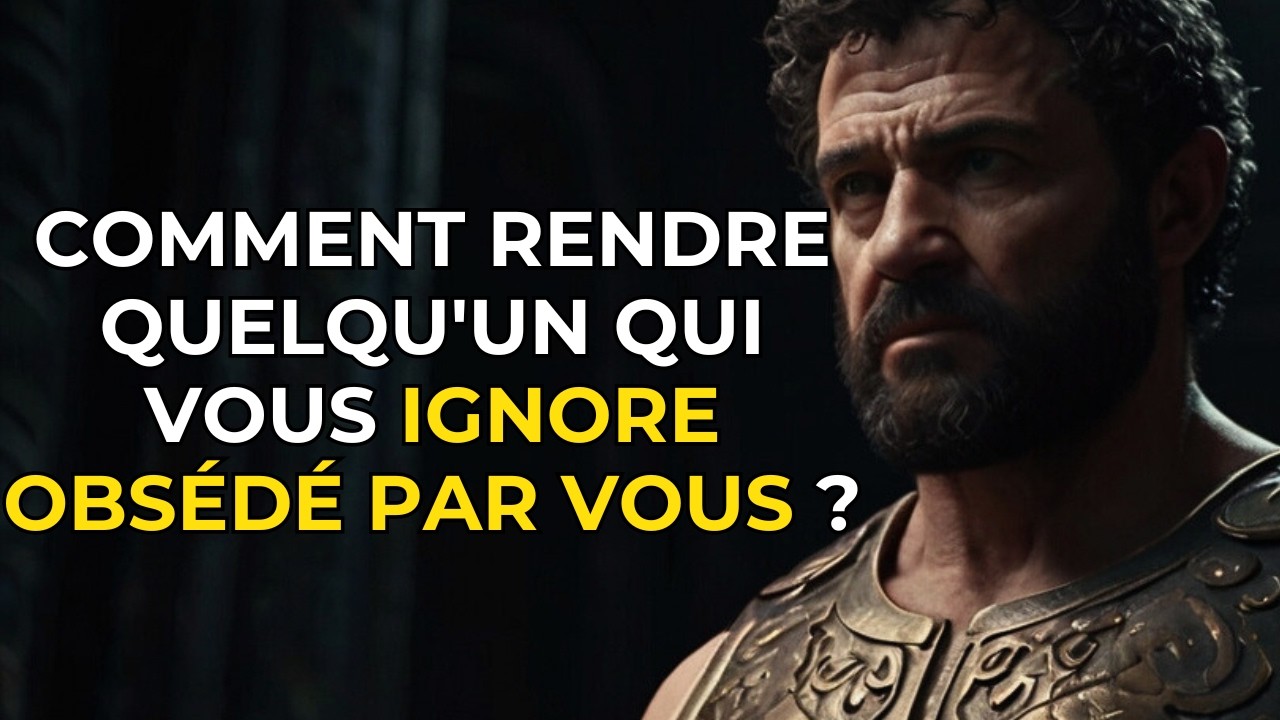 COMMENT RENDRE QUELQU'UN QUI VOUS IGNORE FOU DE VOUS