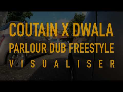 Coutain X Dwala - Parlour Dub Freestyle [Dancehall 2021]