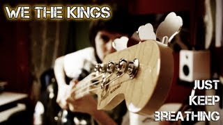 ♫ We The Kings - Just Keep Breathing (Cover on Guitar/Bass, Rock version) ♫