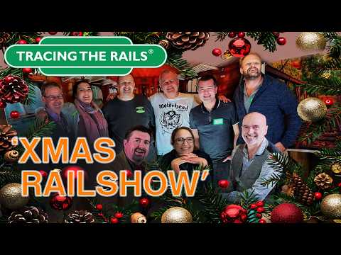 Tracing The Rails - Rewind TV - 2025 "The Christmas Railshow"