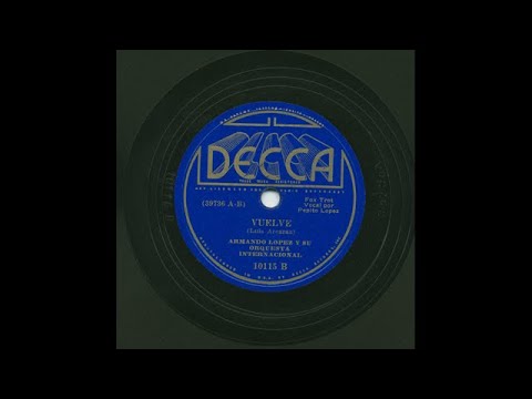 Armando Lopez - Vuelve - Decca 10115B