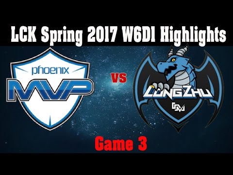 [Game Highlights] MVP vs LZ Game 3 - LCK Spring 2017 W6D1 - MVP vs Longzhu Highlights
