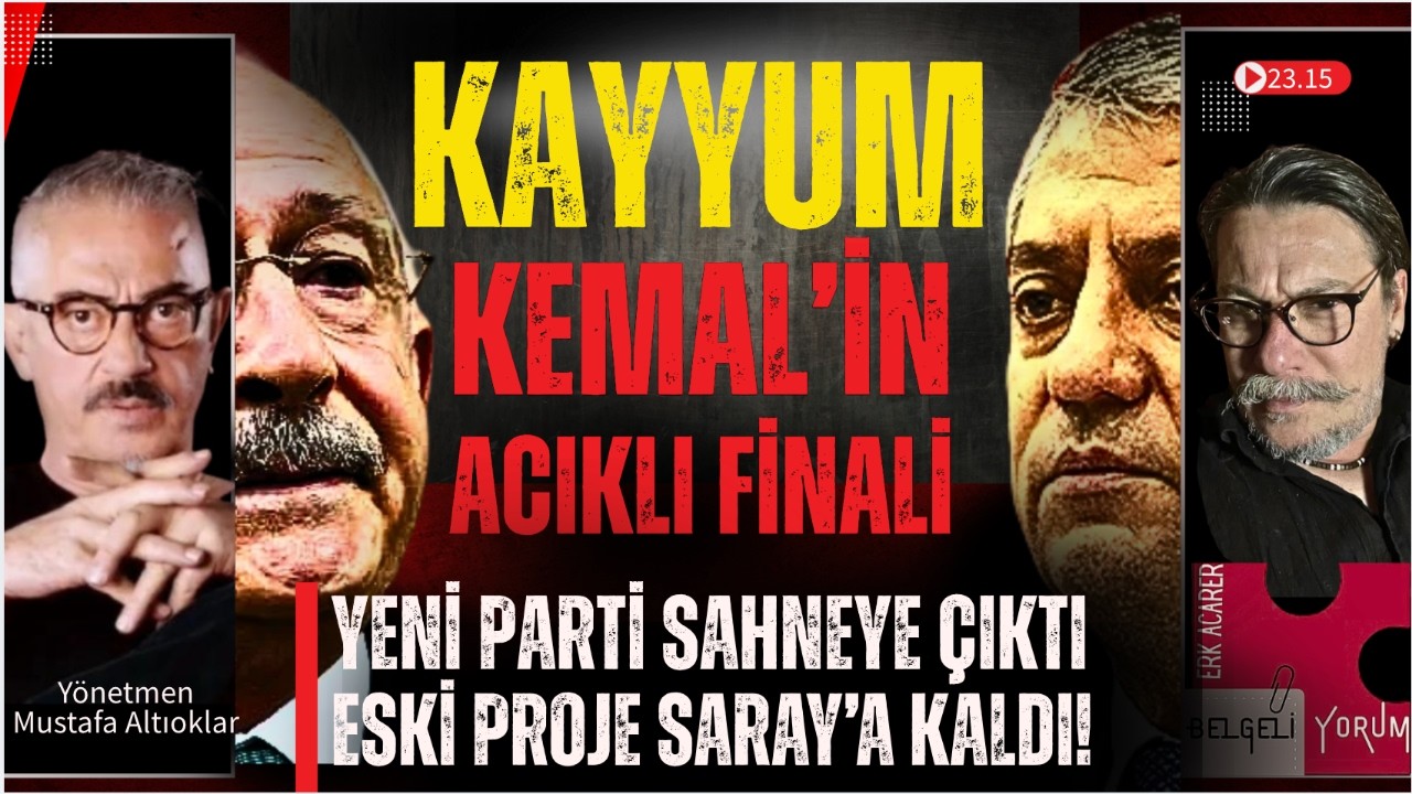 KAYYUM KEMAL'İN ACIKLI FİNALİ #yeniparti #özgrözel #kayyum #kılıçdaroğlu