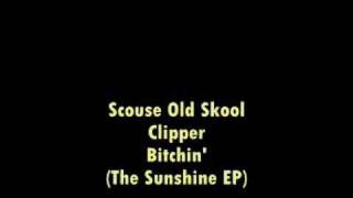 Clipper - Bitchin' (The Sunshine EP)