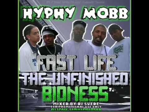 Hyphy Mobb-Fast Life-Clippin