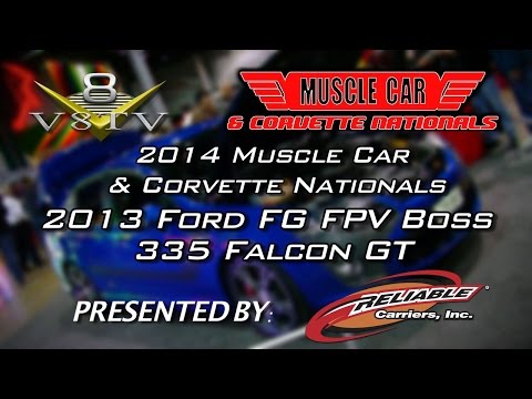 2013 Ford FG FPV Boss 335 Falcon GT at the 2014 Muscle Car and Corvette Nationals V8TV Video