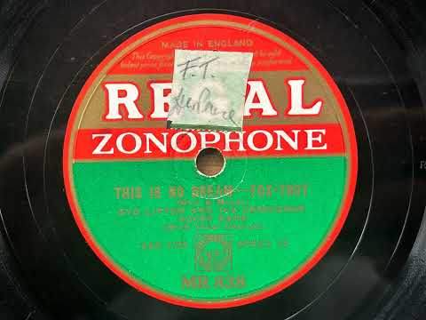 This Is No Dream -- Syd Lipton and his Grosvenor House Band