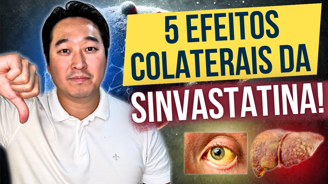5 EFEITOS COLATERAIS DA SINVASTATINA!