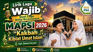 Download lagu LIRIK LAGU Ka'bah Kiblat Umat Islam | Cipt. Slamet Haryadi | Lagu Mapsi Duet Religi 2026 mp3 Download lagu LIRIK LAGU Ka'bah Kiblat Umat Islam | Cipt. Slamet Haryadi | Lagu Mapsi Duet Religi 2026 mp3