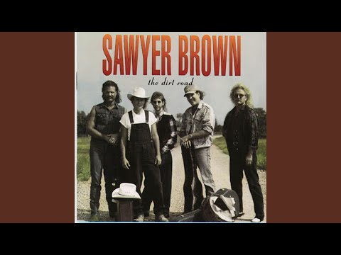 Another Trip to the Well - Sawyer Brown