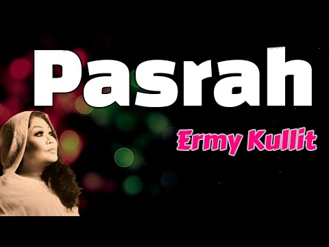 Pasrah  -  Ermy Kullit  (Lirik)