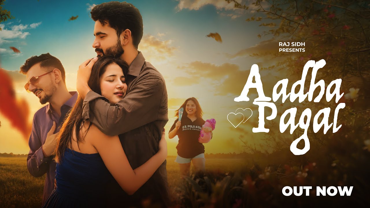 Aadha Pagal | Raj Sidh | Vishal Harshwal & Priya Arora | New Hindi song by KHAAB MUSIC — Official Music Video
