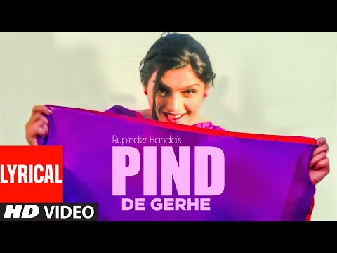 KALI ACTIVA: PIND DE GERHE (Full Lyrical Song) | Rupinder Handa | Desi Crew | New Punjabi Songs